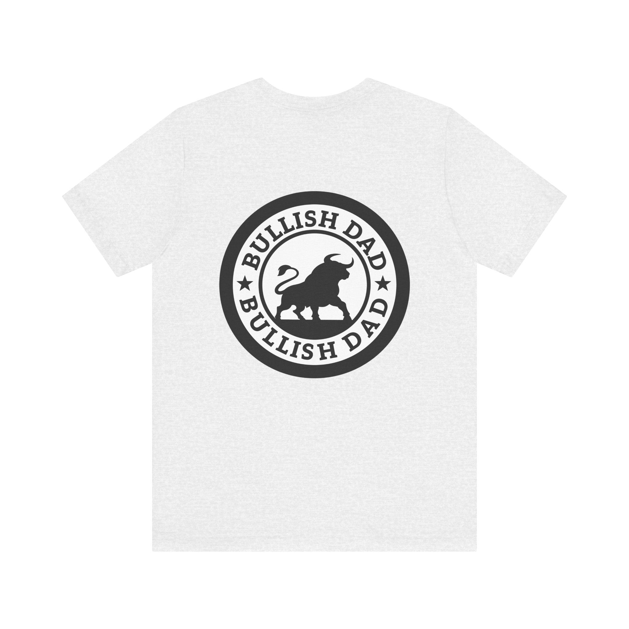 Bullish Dad Seal Tee – Strong Front, Bold Back