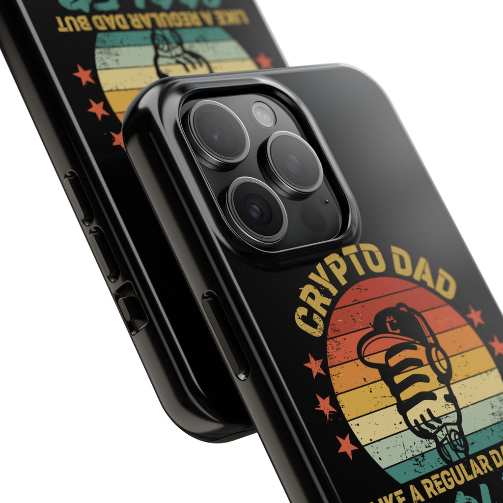 Crypto Dad Phone Case – Like a Regular Dad, But Cooler