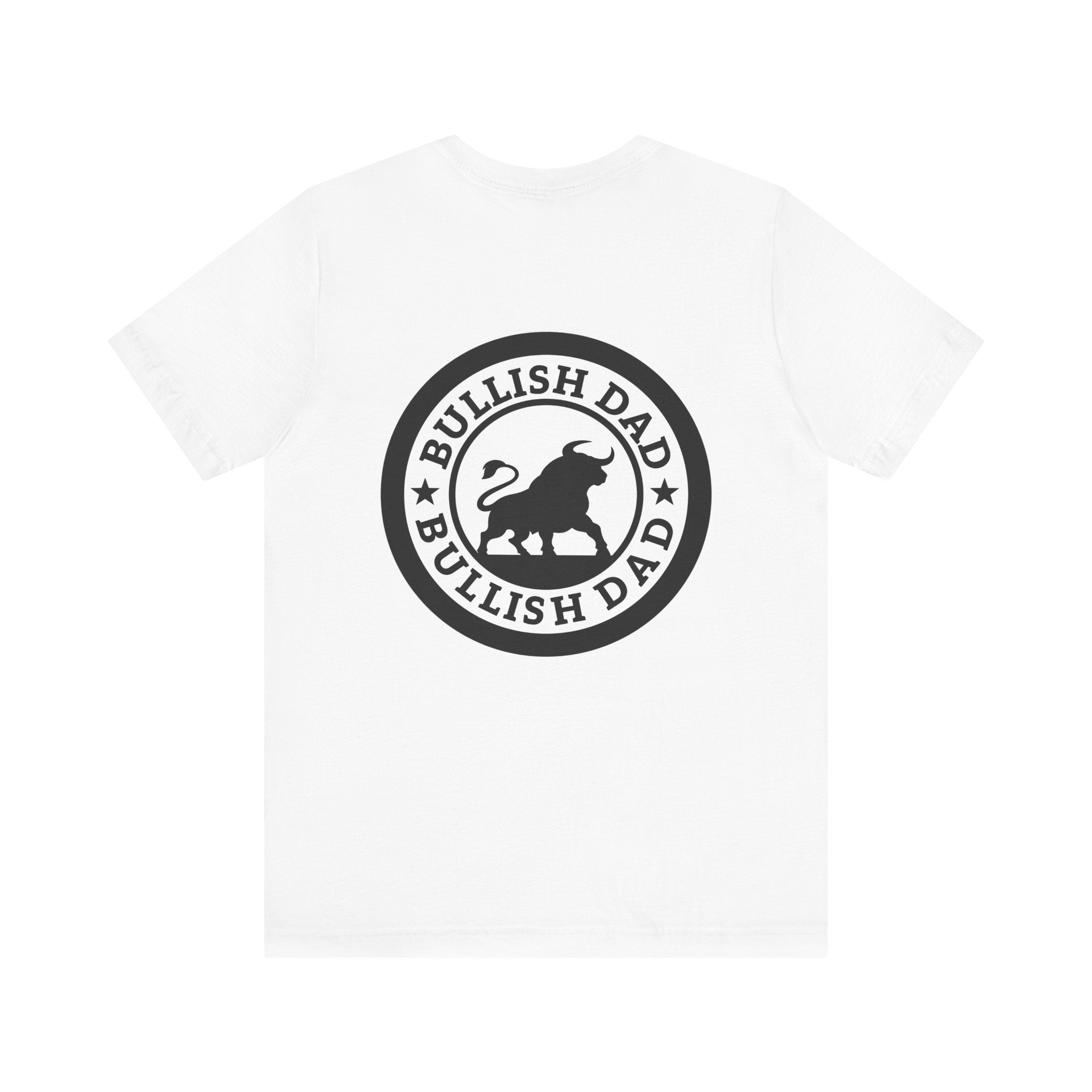 Bullish Dad Seal Tee – Strong Front, Bold Back