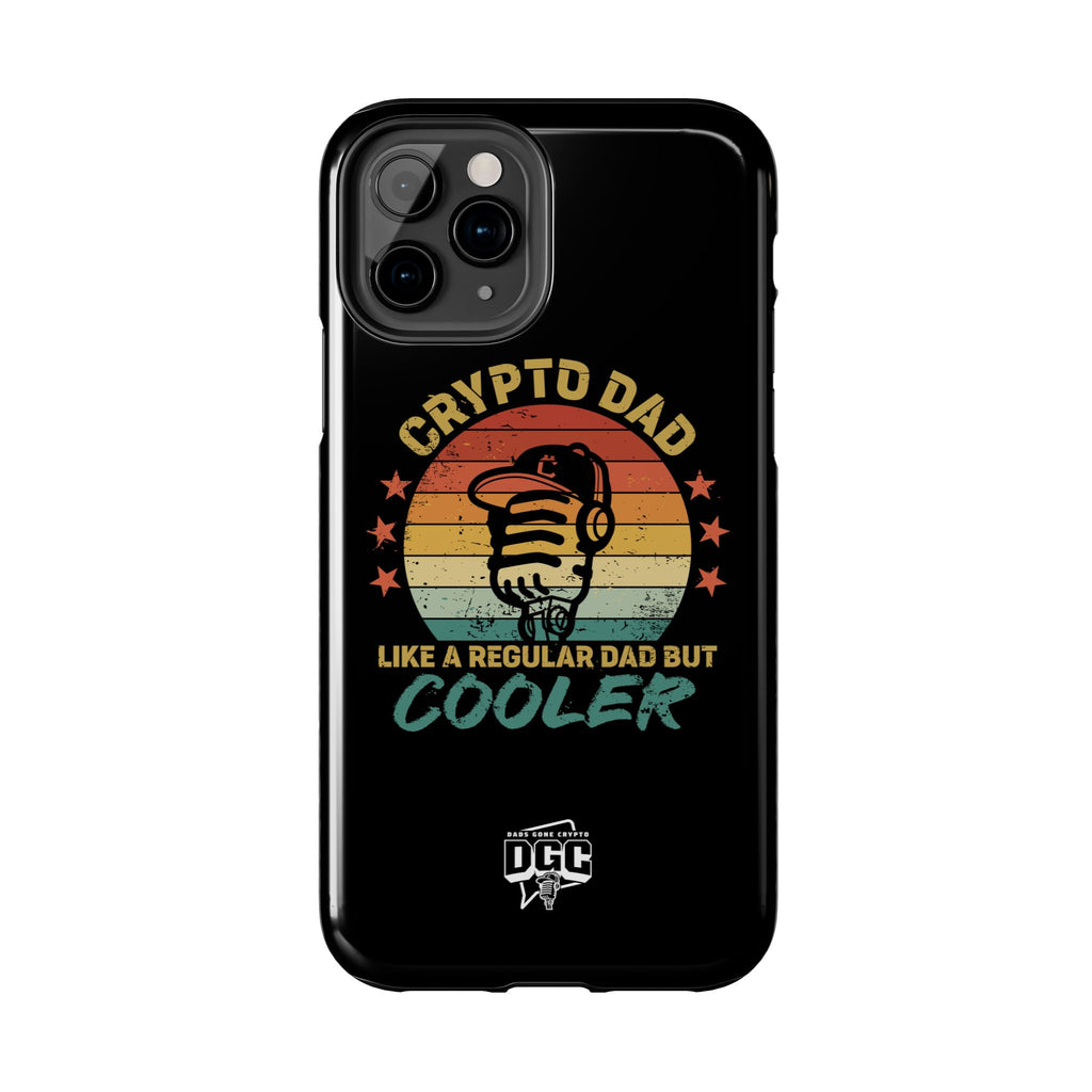 Crypto Dad Phone Case – Like a Regular Dad, But Cooler