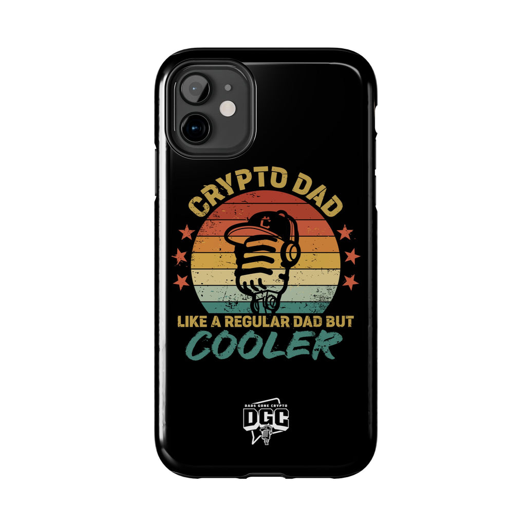 Crypto Dad Phone Case – Like a Regular Dad, But Cooler