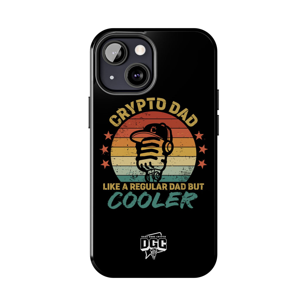 Crypto Dad Phone Case – Like a Regular Dad, But Cooler