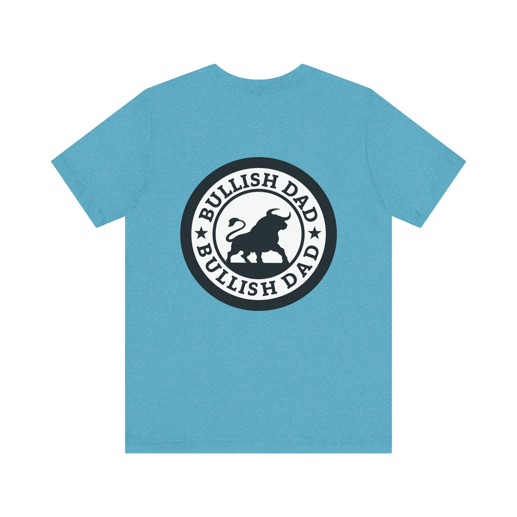 Bullish Dad Seal Tee – Strong Front, Bold Back