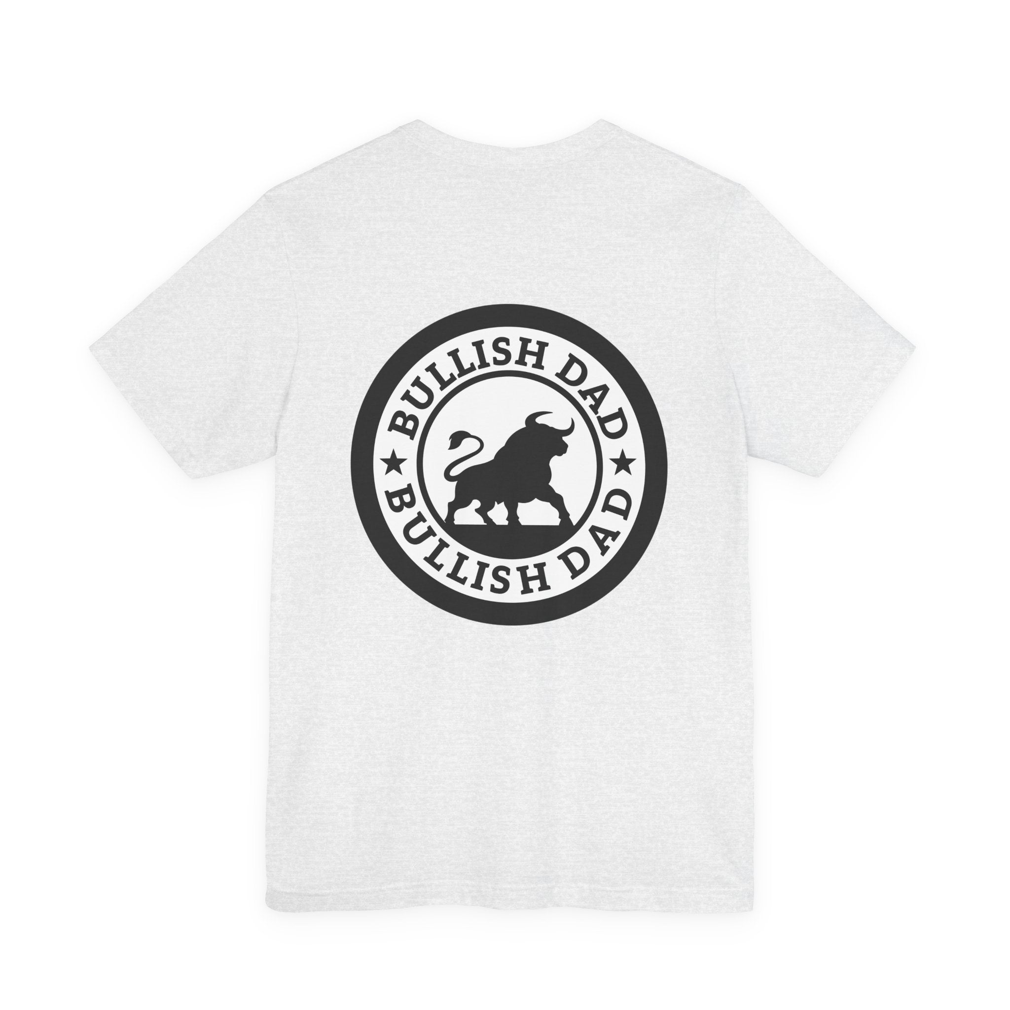 Bullish Dad Seal Tee – Strong Front, Bold Back