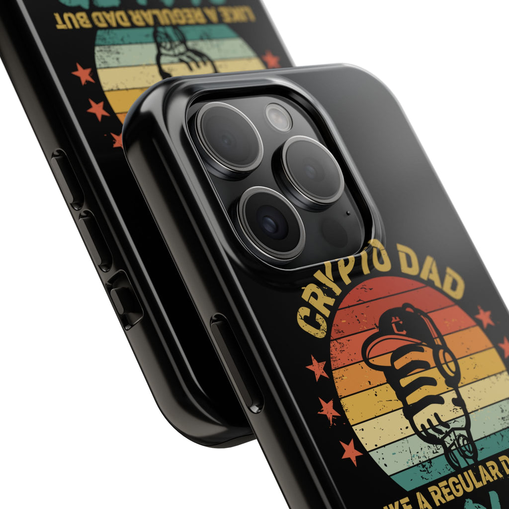 Crypto Dad Phone Case – Like a Regular Dad, But Cooler